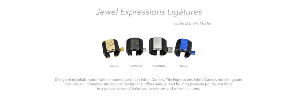 Eddie Daniels Signature Series Ligatures